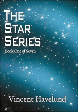 The Star Series: Book One of Seven - 9781469745985
