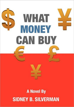 What Money Can Buy - 9781462030774