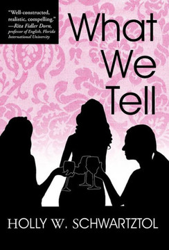 What We Tell - 9781475962741