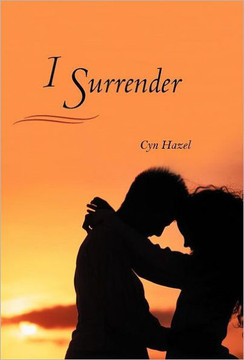 I Surrender - 9781469733326