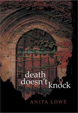Death Doesn't Knock - 9781475943900
