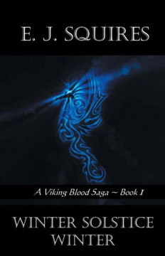 Winter Solstice Winter: A Viking Saga - Book 1