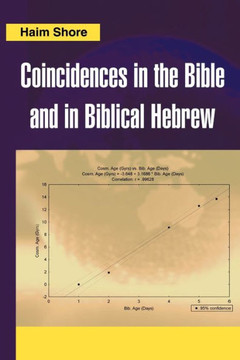 Coincidences in the Bible and in Biblical Hebrew - 9781475963083