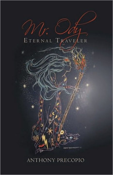 Mr. Ody: Eternal Traveler - 9781450200745