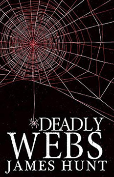 Deadly Webs (A Riveting Kidnapping Mystery Series)