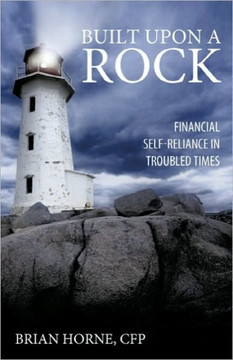 Built Upon a Rock: Financial Self-Reliance in Troubled Times