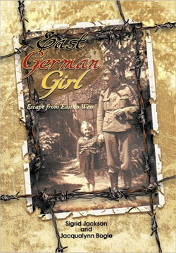 East German Girl: Escape from East to West - 9781462041336 East German Girl: Escape from East to West - 9781462041336