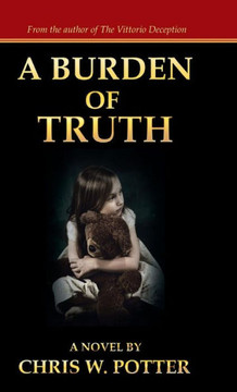A Burden of Truth - 9781475994179
