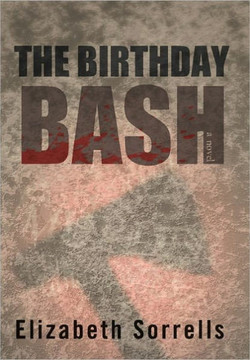 The Birthday Bash - 9781450280495
