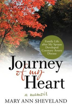 Journey of My Heart: A Memoir - 9781475937862