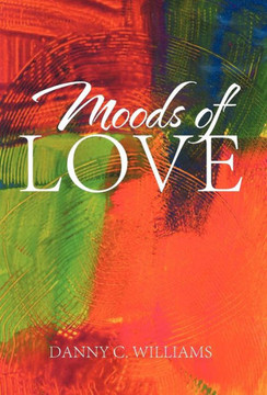 Moods of Love - 9781475932560