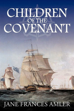 Children of the Covenant: A Novel About the Colonial American Jews - 9781475932409
