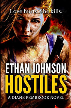 Hostiles: A Diane Pembrook Novel Hostiles: A Diane Pembrook Novel