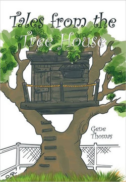 Tales from the Tree House - 9781462018642