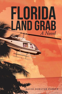 Florida Land Grab - 9781475987935 Florida Land Grab - 9781475987935