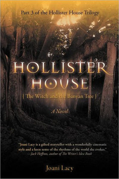 Hollister House: The Witch and the Banyan Tree - 9781475946499