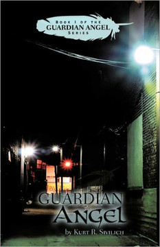 Guardian Angel: Book I of the Guardian Angel Series - 9781450291200
