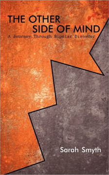 The Other Side of Mind: A Journey through Bipolar Disorder