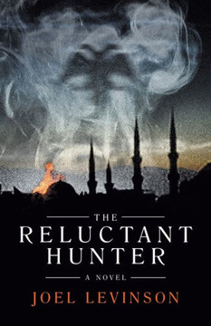 The Reluctant Hunter - 9781475938982