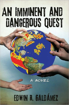 An Imminent and Dangerous Quest - 9781450223379