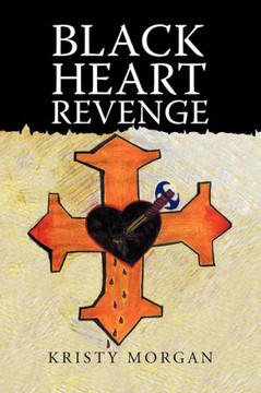 Black Heart Revenge - 9781475970067