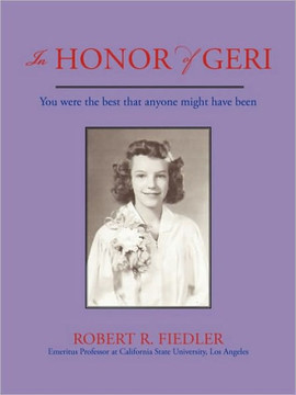 In Honor of Geri: You were the best that anyone might have been