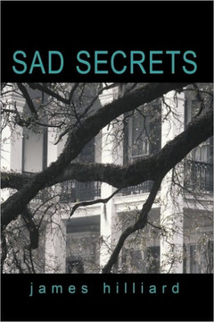 Sad Secrets - 9781450205269