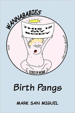 Wannababies: Birth Pangs
