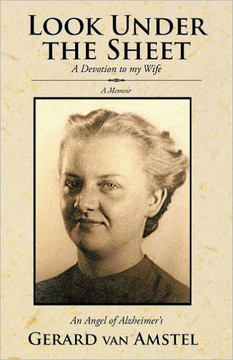 Look Under the Sheet: A Devotion to My Wife - 9781475902846