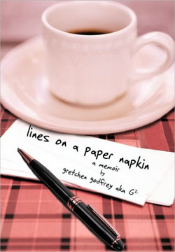 Lines on a Paper Napkin: A Memoir - 9781450247764
