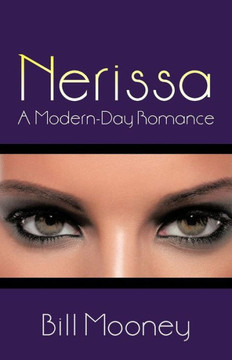 Nerissa: A Modern-Day Romance - 9781475959482