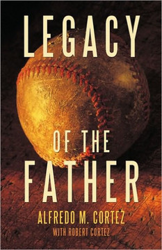 Legacy of the Father - 9781450200172