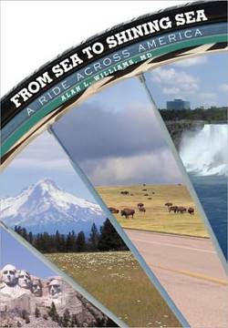 From Sea to Shining Sea: A Ride Across America - 9781450245579