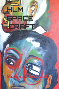 HLM SPACE CRAFT (La trilogie de rue) (French Edition)