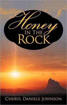 Honey in the Rock - 9781469745183