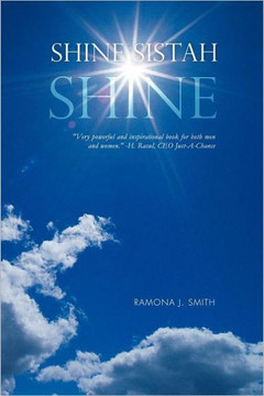 Shine Sistah Shine Shine Sistah Shine