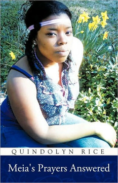 Meia's Prayers Answered - 9781450250405