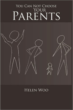 You Can Not Choose Your Parents - 9781462031535
