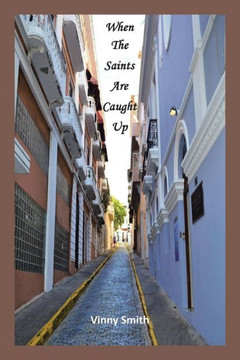 When the Saints Are Caught Up