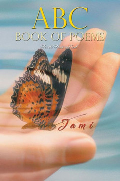 ABC Book of Poems: For the Heart and Soul