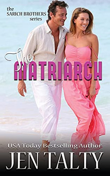 The Matriarch: The Aegis Network (the SARICH BROTHERS series)