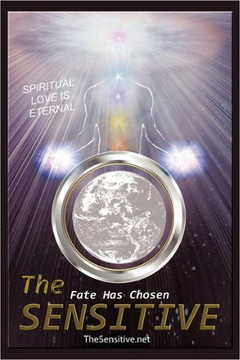 The Sensitive: Spiritual Love Is Eternal