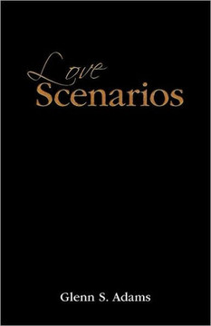 Love Scenarios: Passionate Expressions of Love Poems and Letters