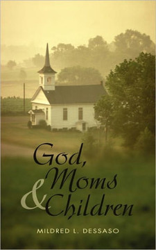 God, Moms and Children