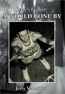 Jerry's Ledger: A World Gone by - 9781463445942