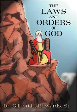 The Laws and Orders of God - 9781477202708