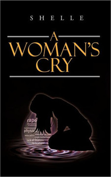 A Woman's Cry - 9781477212219