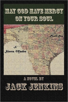 May God Have Mercy on Your Soul - 9781456795320
