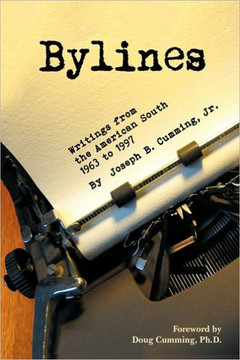 Bylines: Writings from the American South, 1963-1997 - 9781449023096