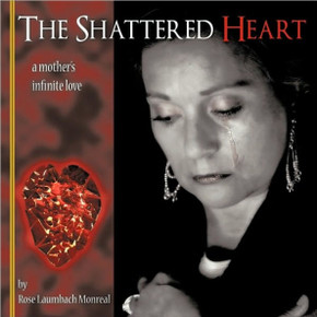 The Shattered Heart: A Mother's Infinite Love